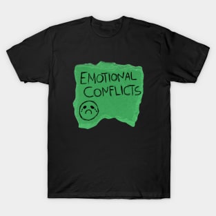 Emotional Conflicts T-Shirt